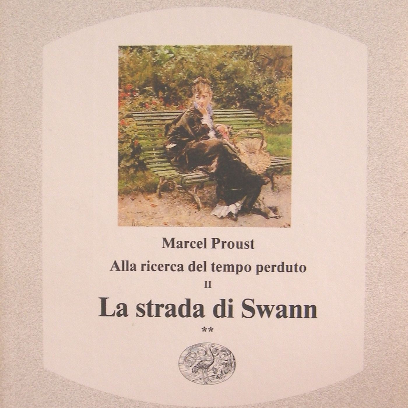 Stagione 1_ep.4: La fine di un amore (2)_ La strada di Swan di Marcel Proust episode artwork