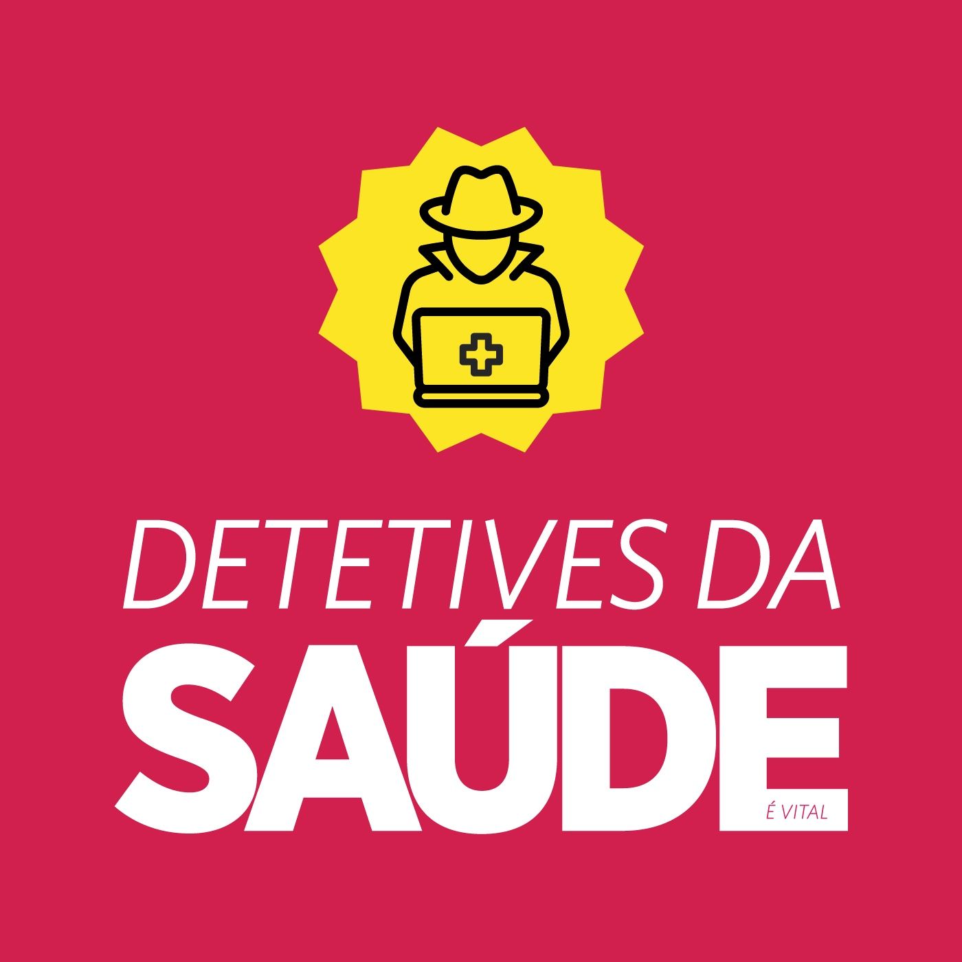 Detetives da SAÚDE