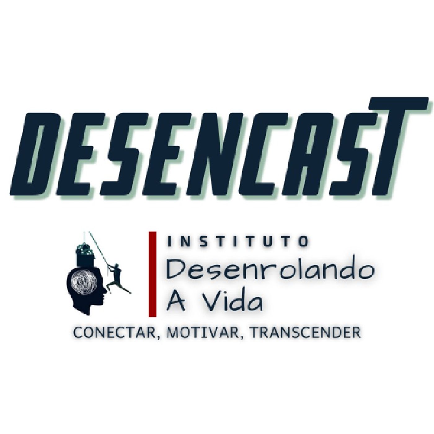 DesenCast - TUDO É REALIZÁVEL episode artwork