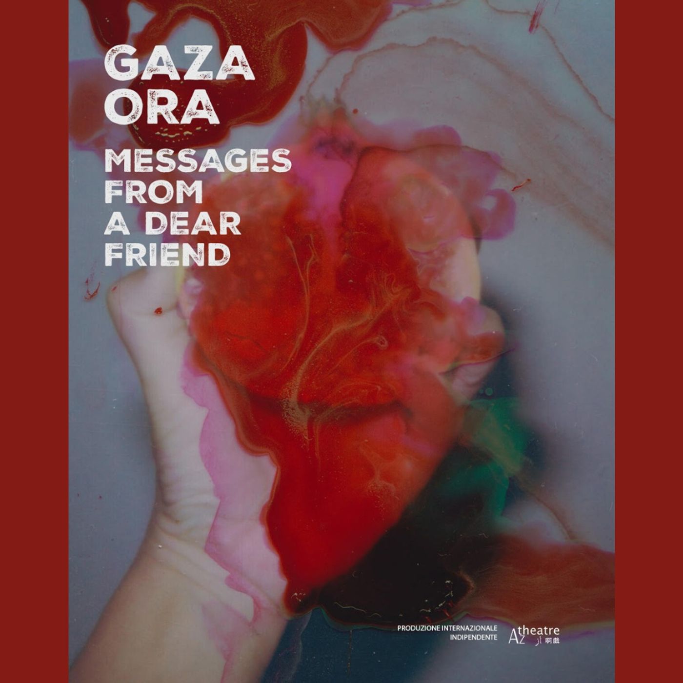 GAZA ORA messages from a dear friend | 13 episode artwork