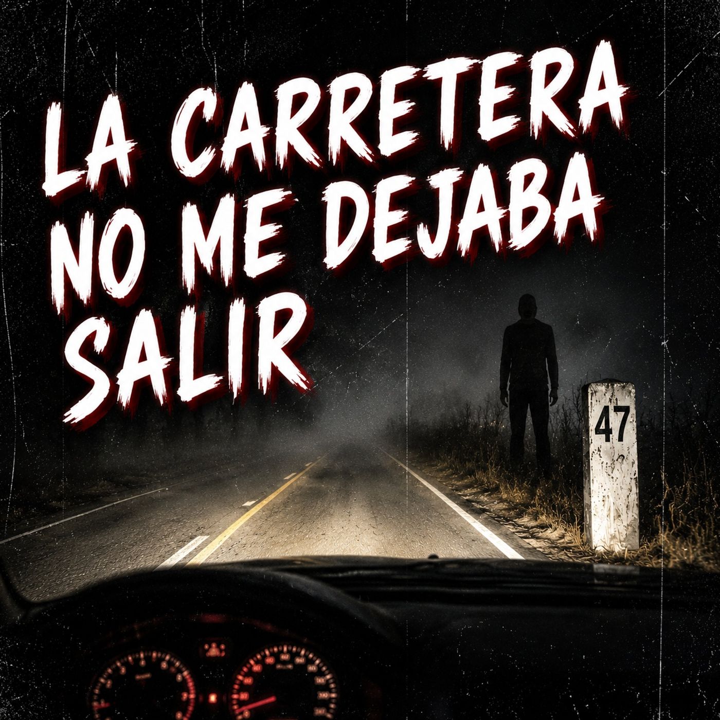 El kilómetro 47 episode artwork