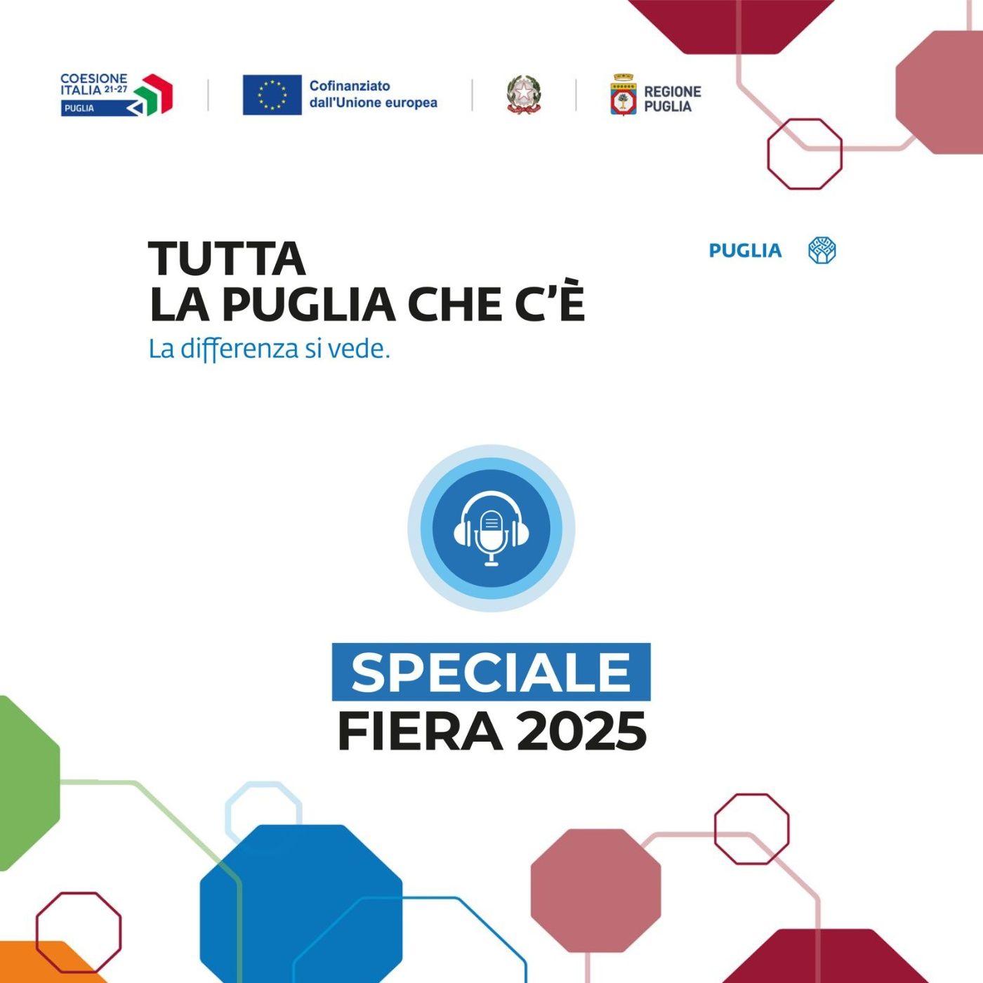 Tutta la Puglia che c'&egrave;. La differenza si vede - Speciale fiera del Levante 2025