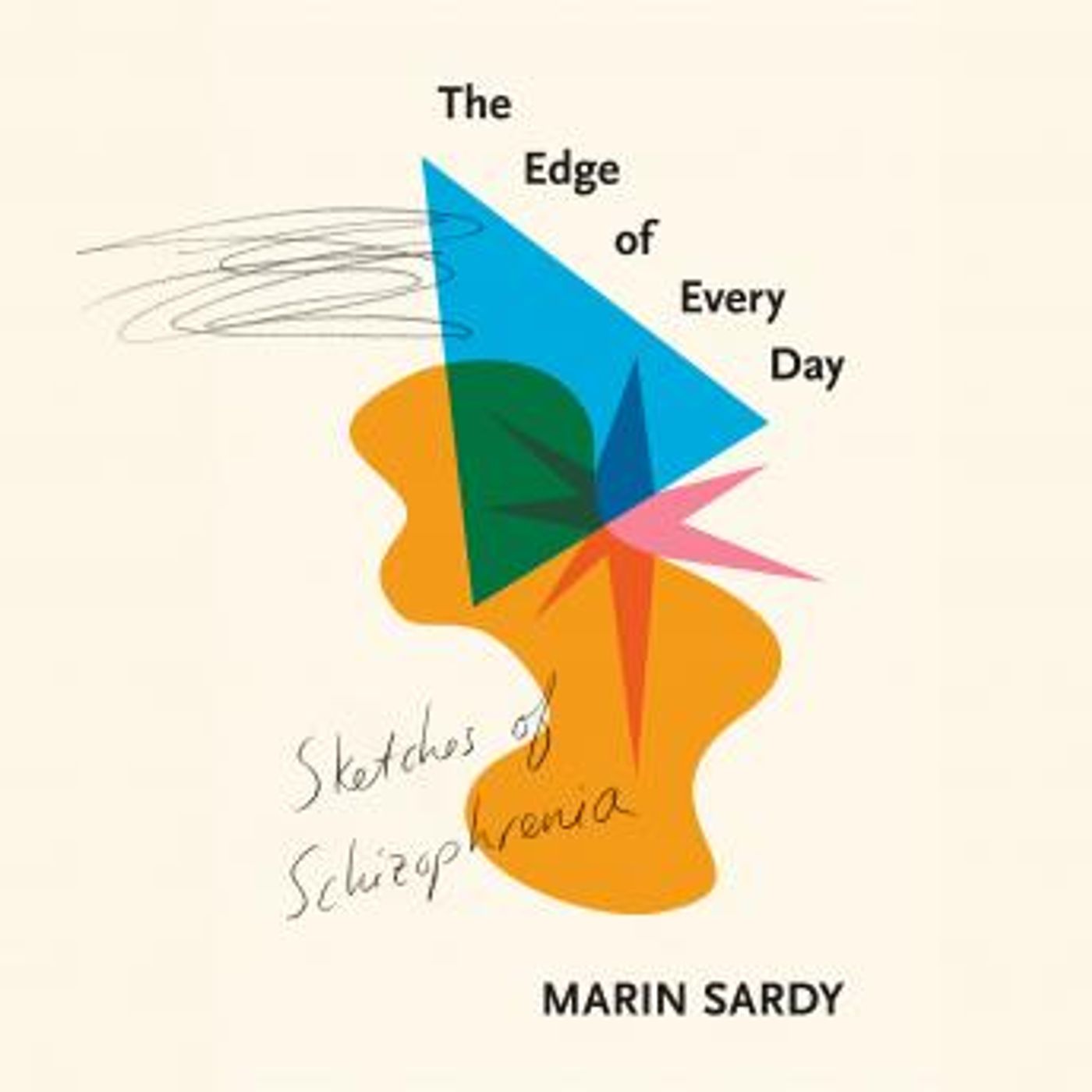 The Edge of Every Day: Sketches of Schizophrenia by Marin Sardy episode artwork