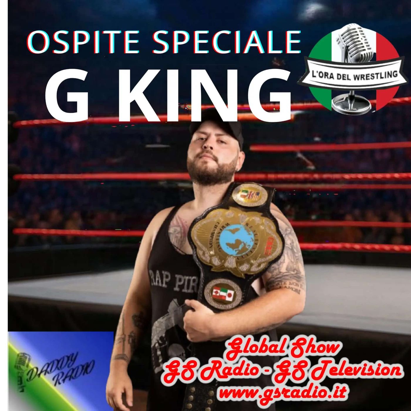 L'ora del wrestling presenta: Ospite speciale G King. St.7 Ep.2 episode artwork