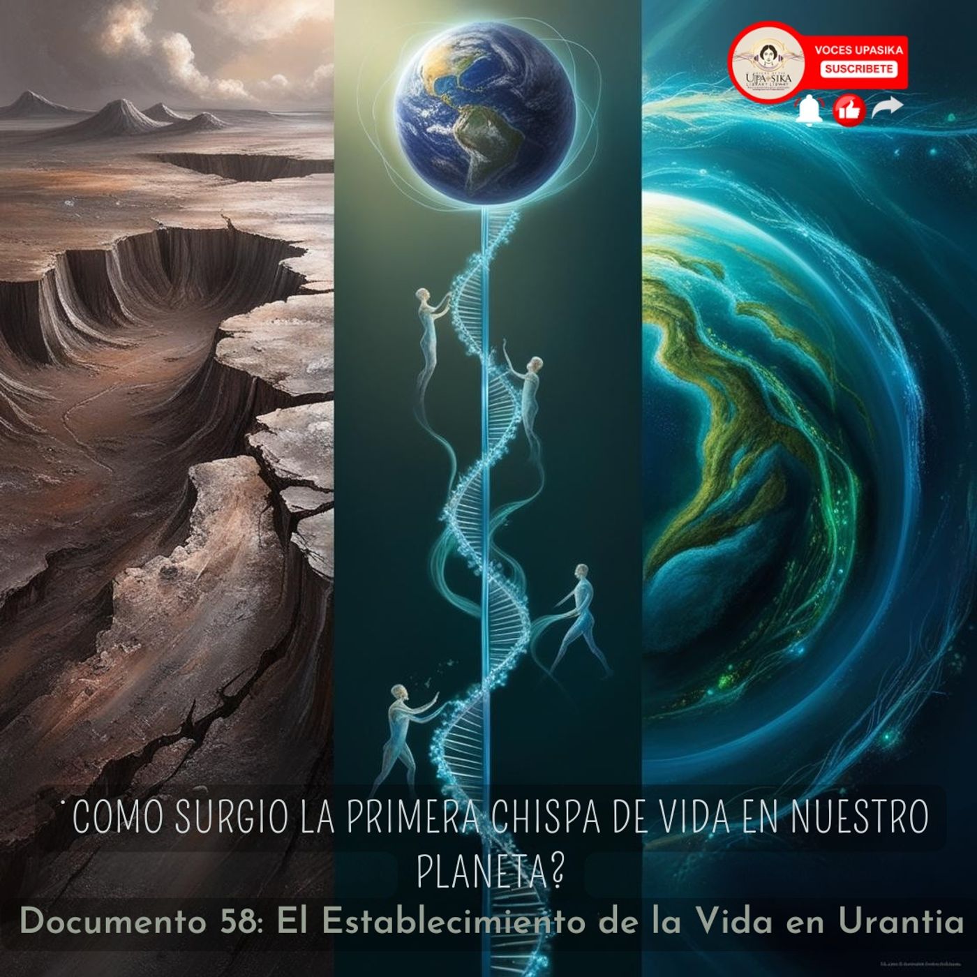 Urantia D058 | "El Milagro de la Vida en Urantia: ¿Cómo surgió todo?