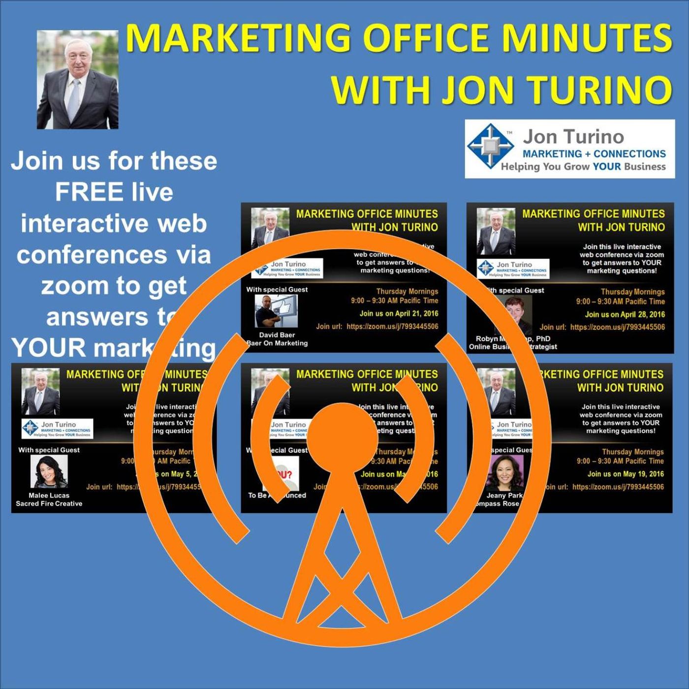 Jon Turino Marketing + Connections Podcasts