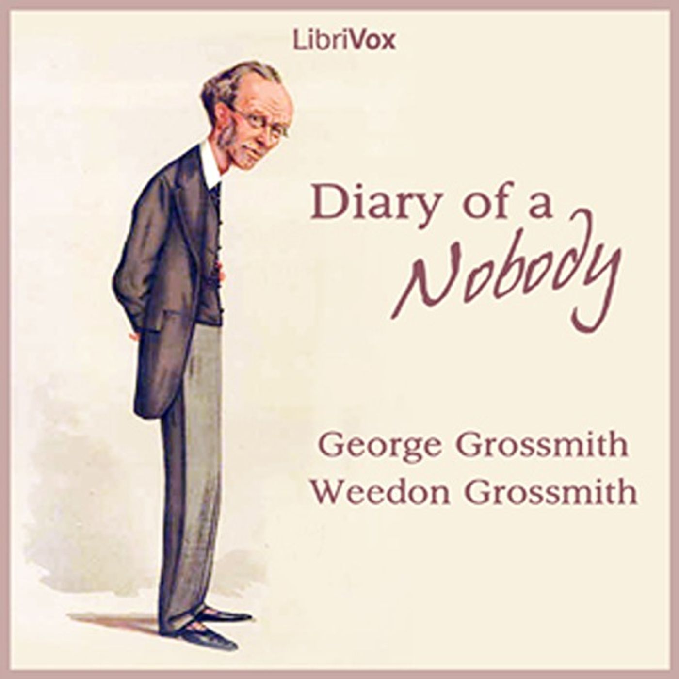 The Diary of a Nobody by George Grossmith and Weedon Grossmith.
