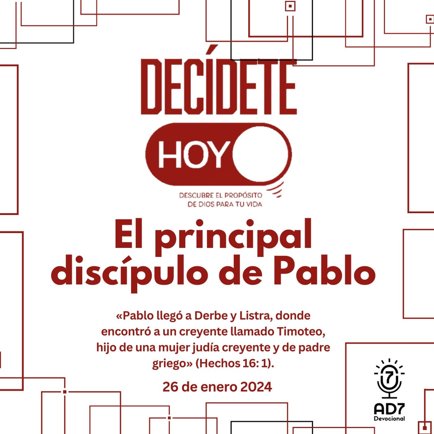 El principal discípulo de Pablo | Devocional de Jóvenes | 26 de enero 2024