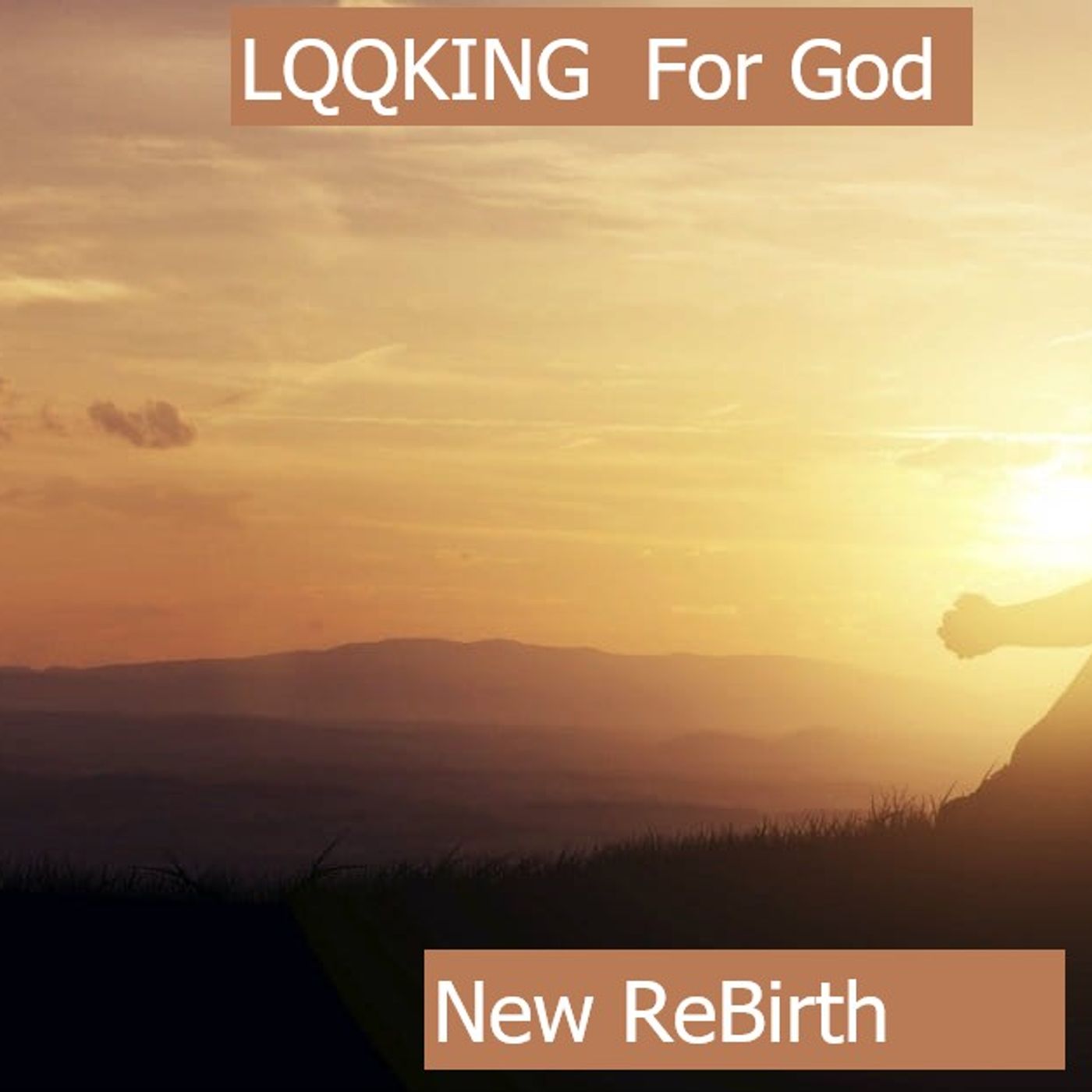 March 02,2026  New ReBirth   lQQking for God episode artwork