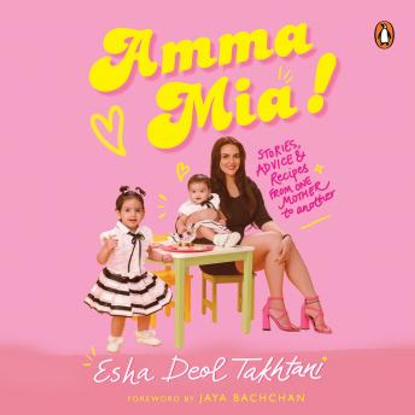 Amma Mia: Stories, advice and recipes from one mother to another by Esha Deol Takhtani episode artwork