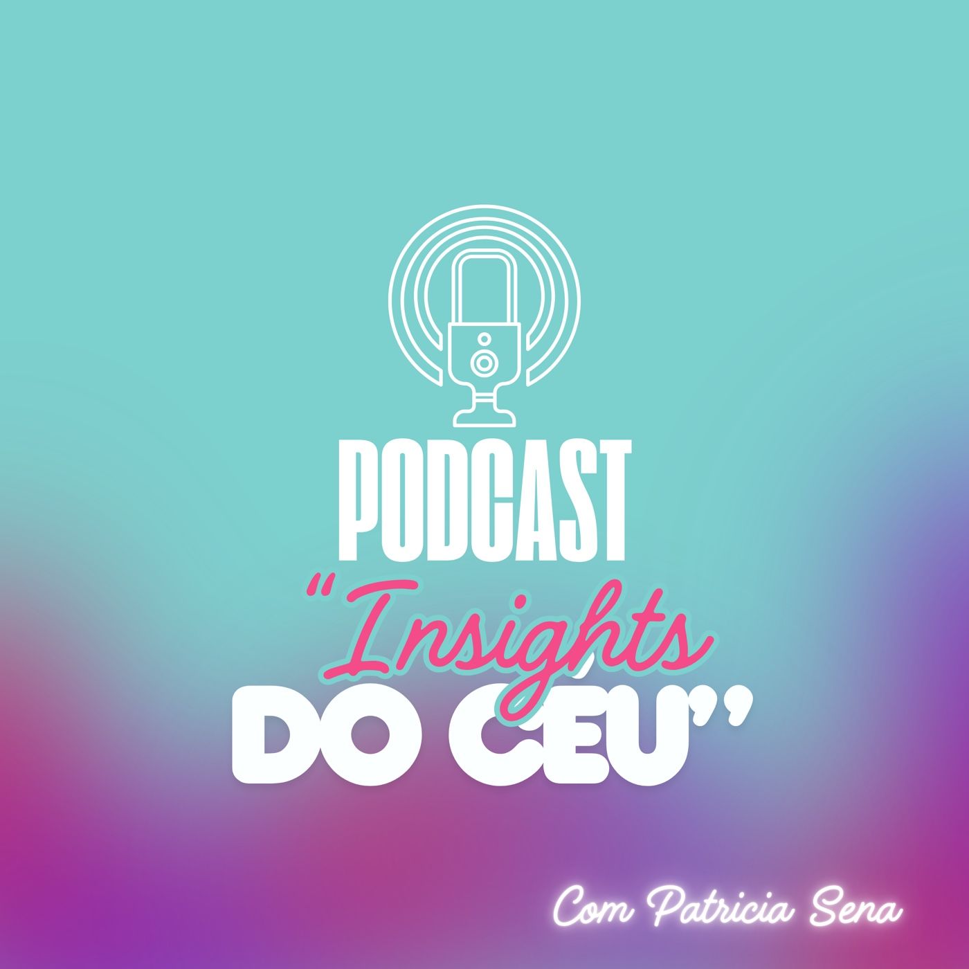 Insights Do Céu