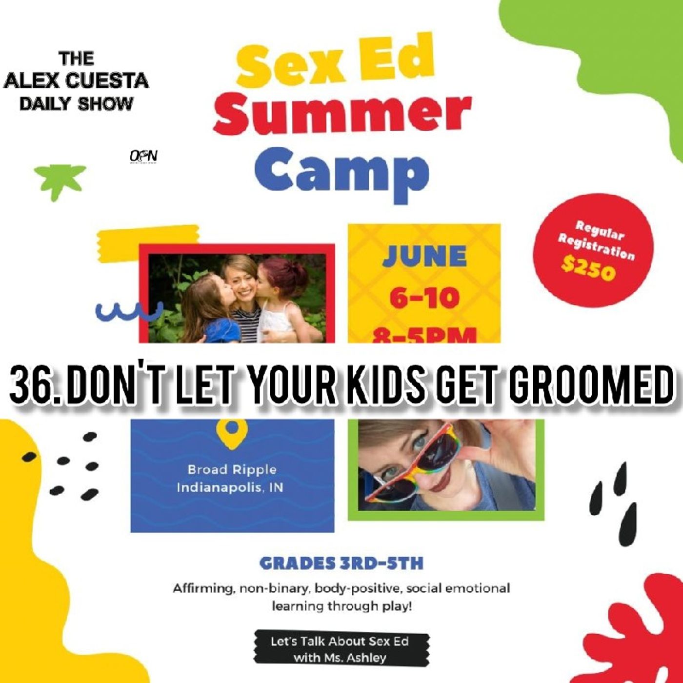[Daily Show] 36. Don't Let Your Kids Get Groomed episode artwork