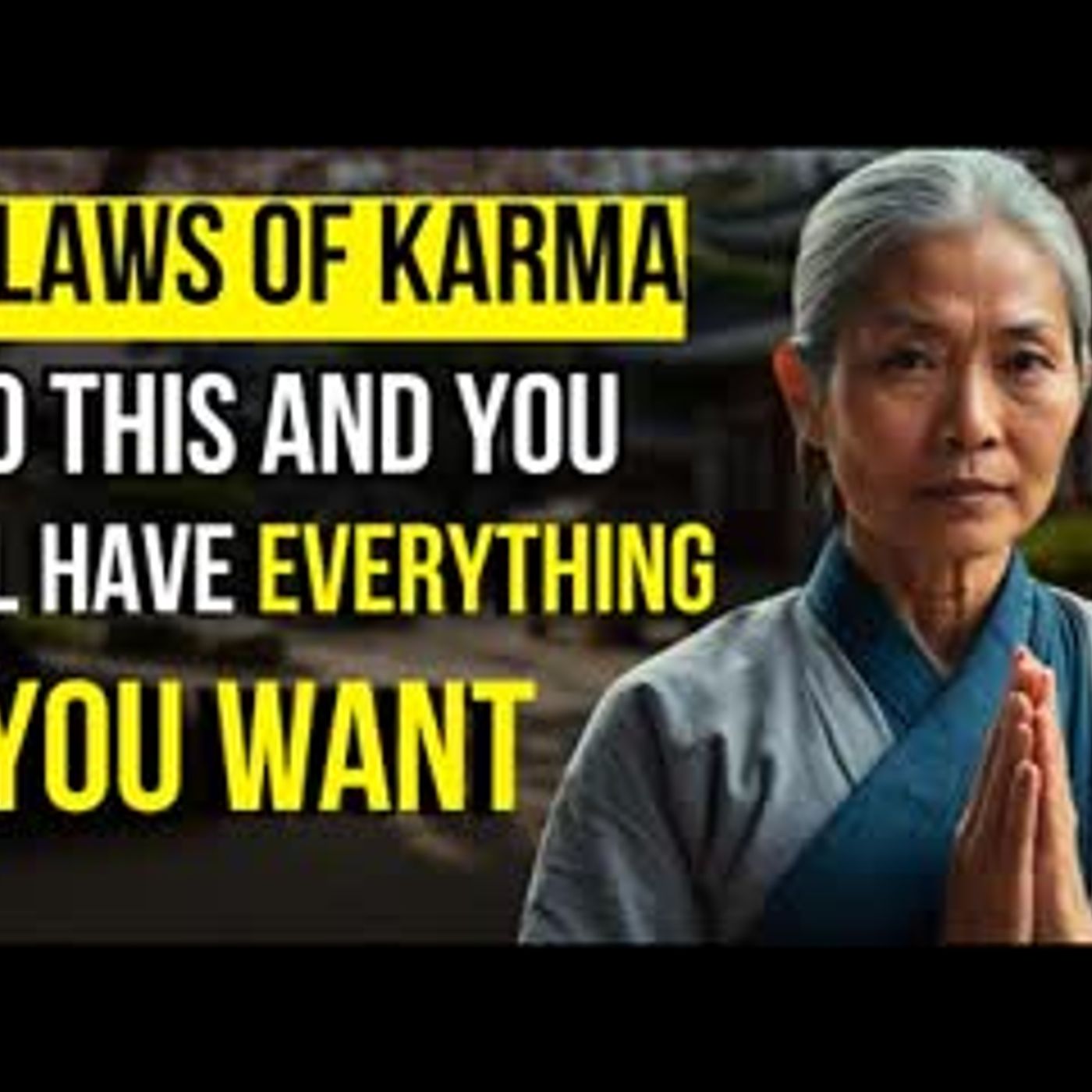 The 12 Laws of Karma That Can Change Your Life   Buddhism Wisdom