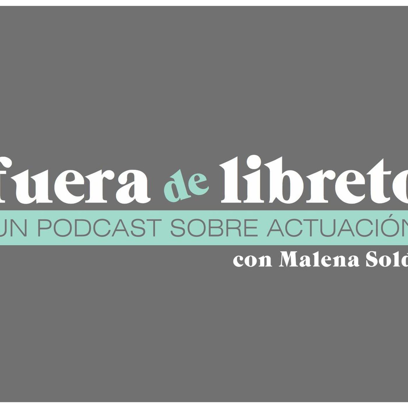 Fuera de libreto