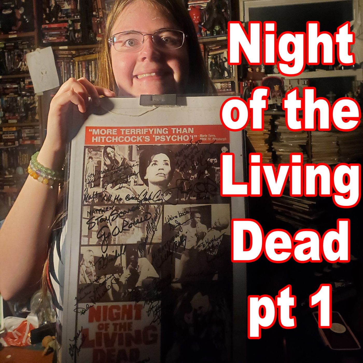Episode 030 - Night of the Living Dead pt 1