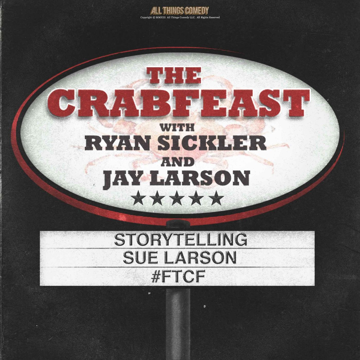 The CrabFeast 345: Sue Larson