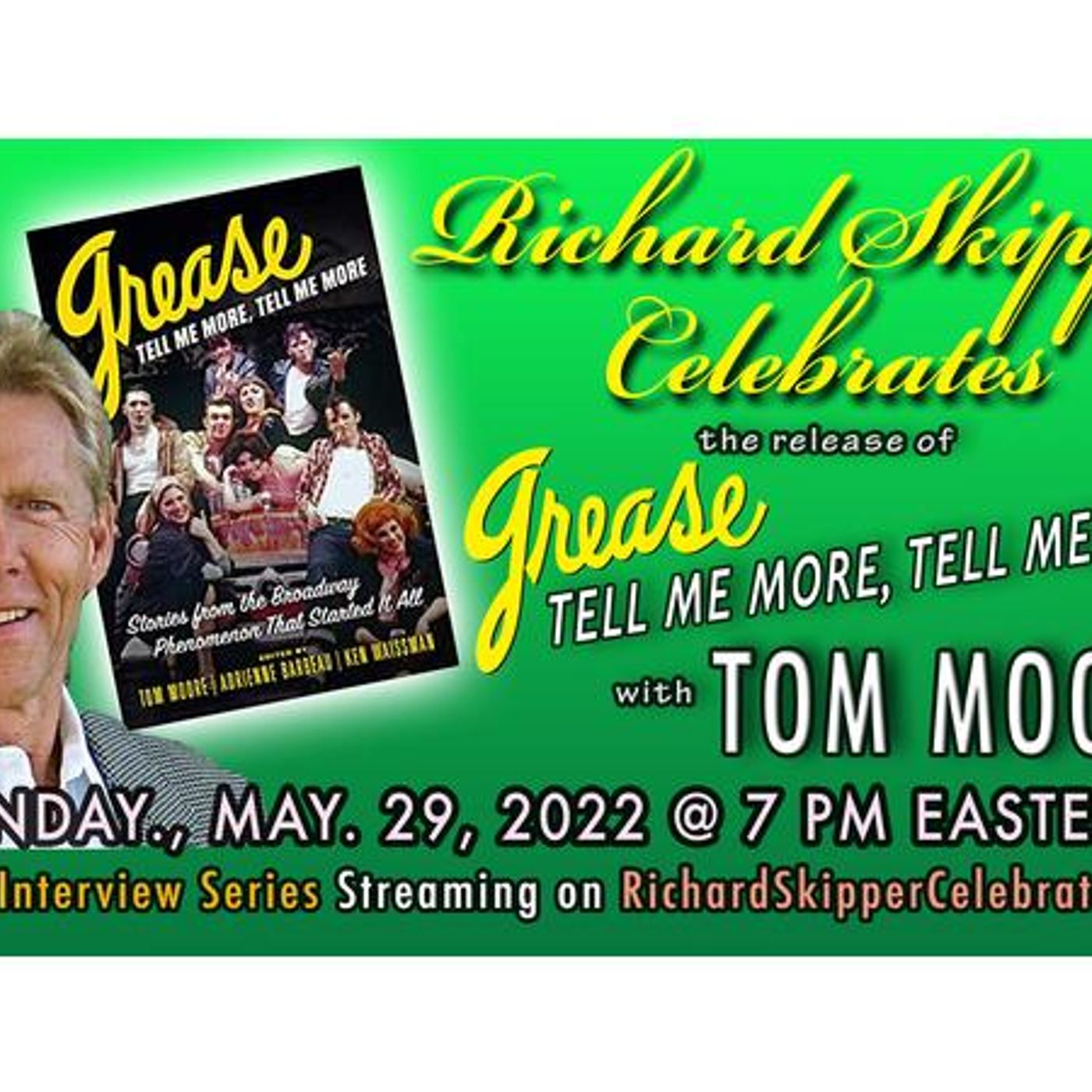 Grease: Tell Me More, Tell Me More with Tom Moore 5/29/2022 episode artwork