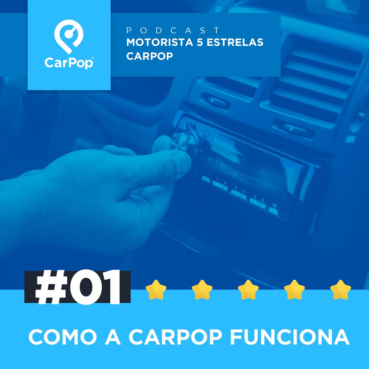 Motorista 5 Estrelas CarPop #01 - Como a CarPop funciona