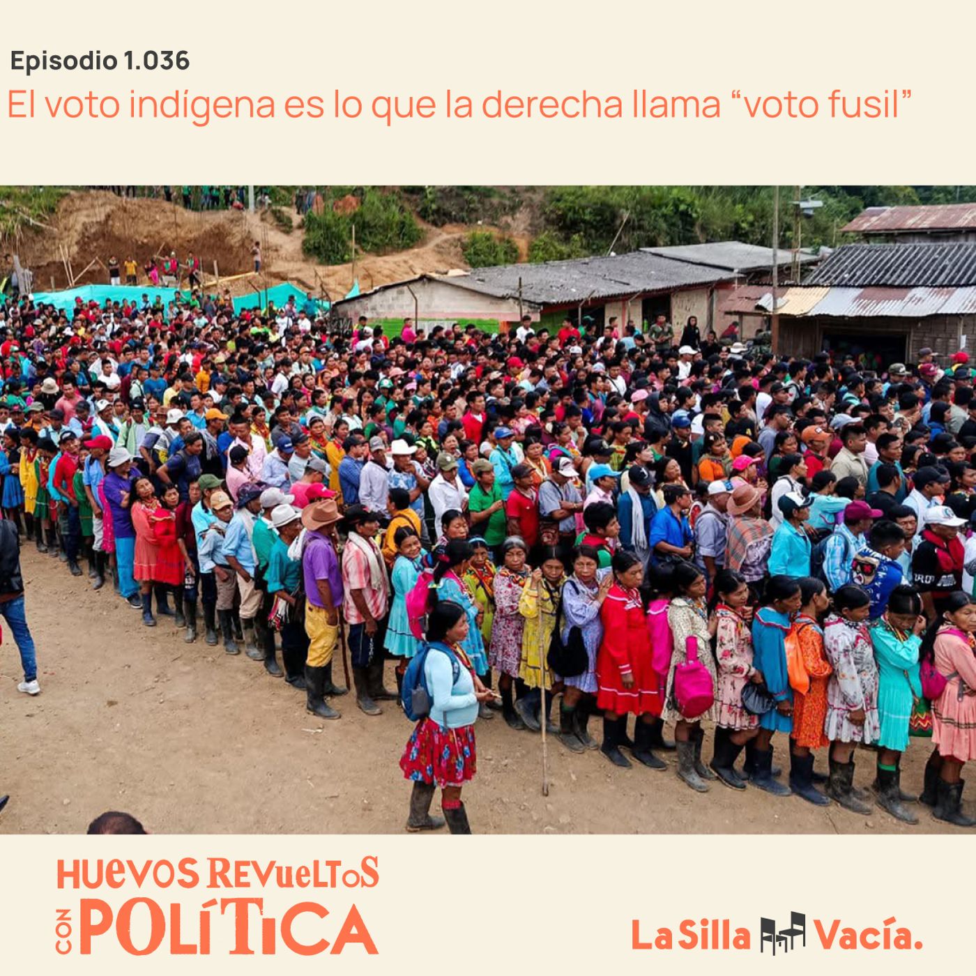 El voto indígena es lo que la derecha llama “voto fusil” episode artwork