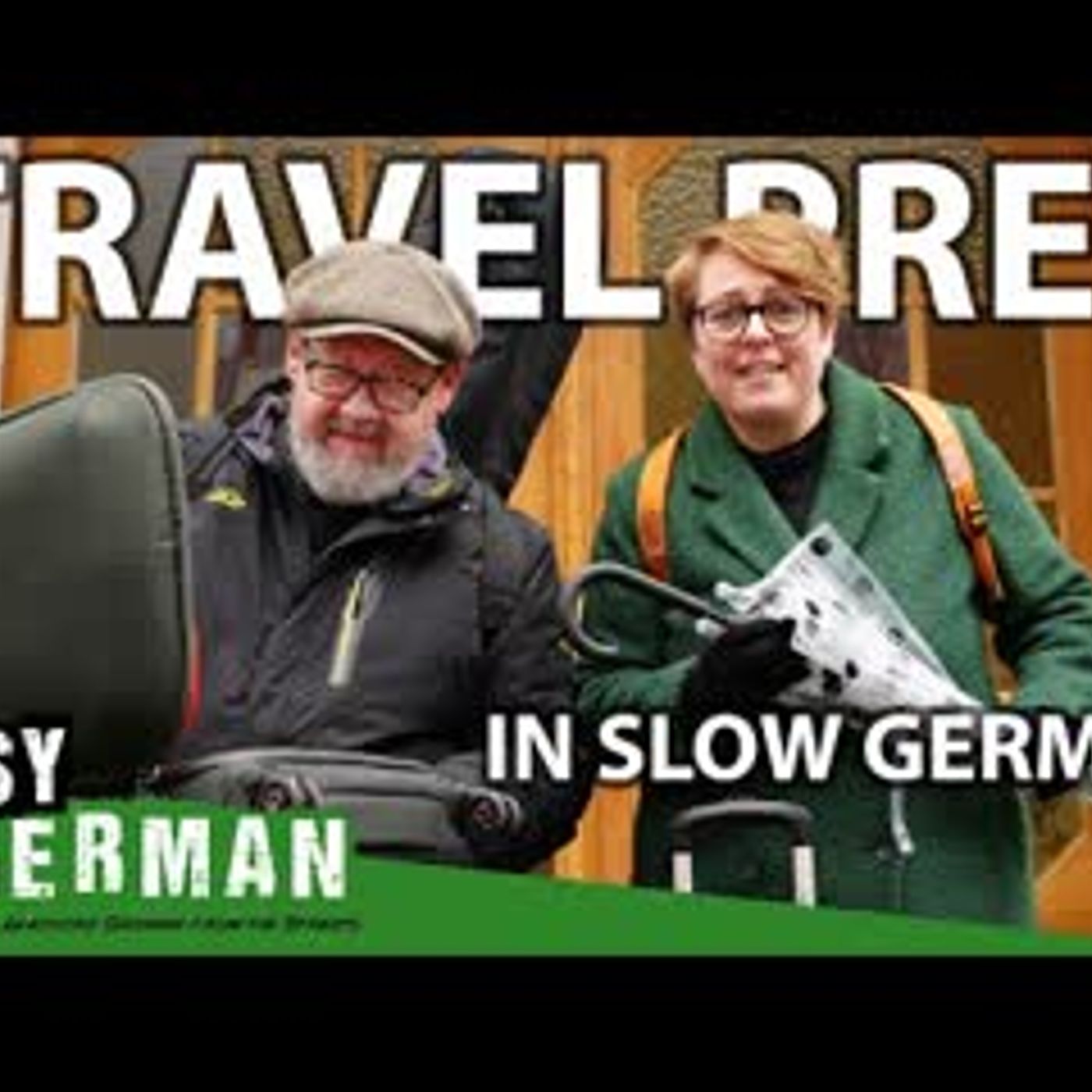 Travel Preparations in Slow German   Super Easy German 251