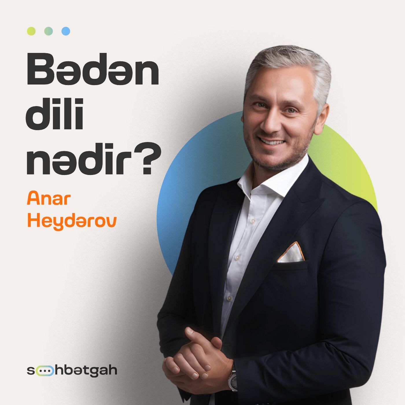Bədən dili nədir? | Bədən dili və onun mənaları | Söhbətgah
