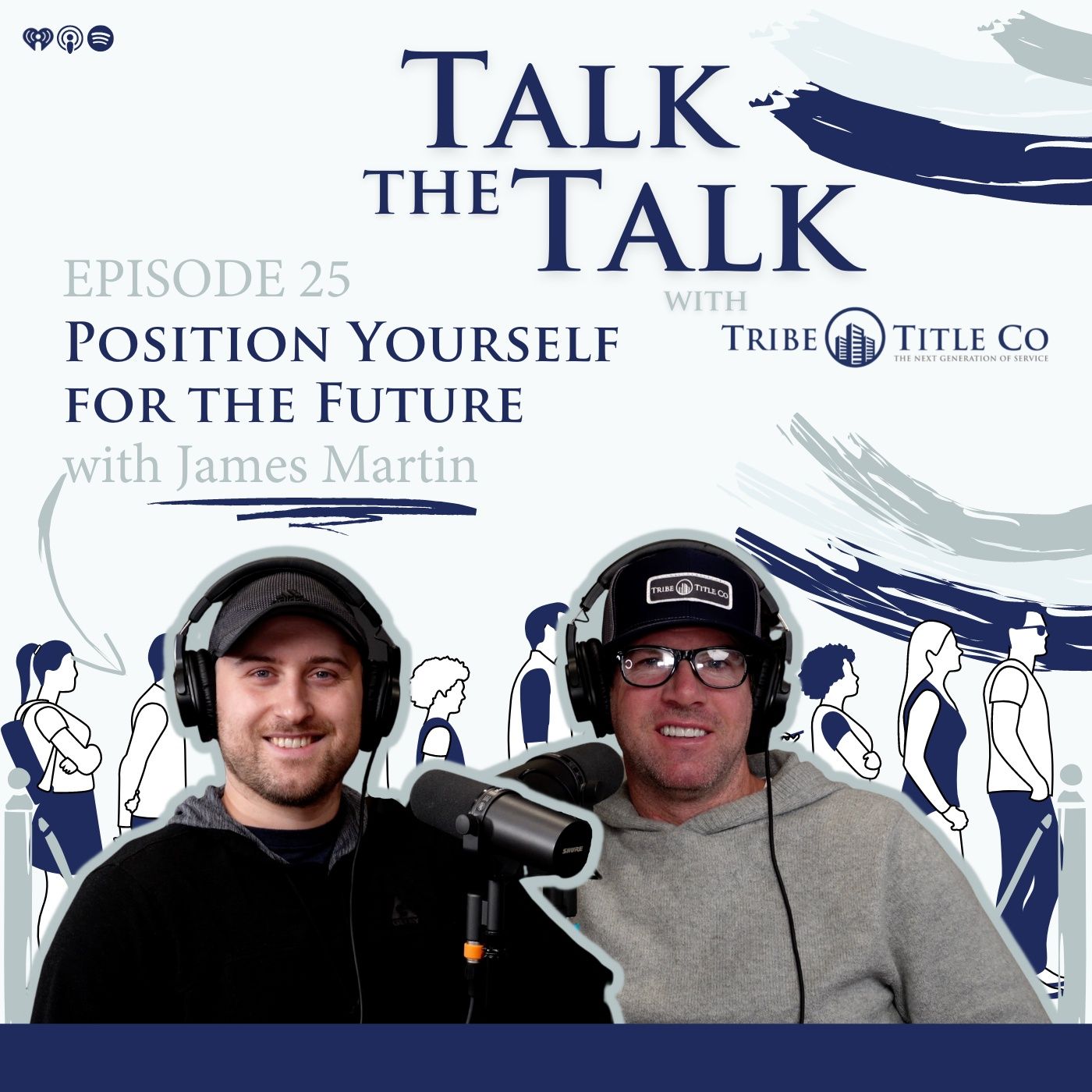 25: Position Yourself for the Future 25: Position Yourself for the Future