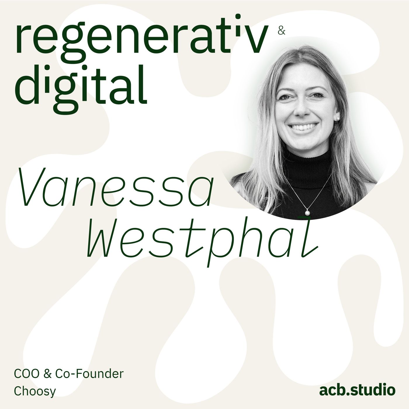 Regenerativ & Digital – der Business Podcast für regeneratives Wirtschaften und Digitalisierung