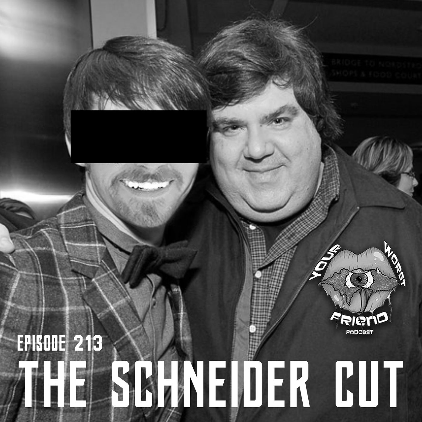 Ep. 213: The Schneider Cut