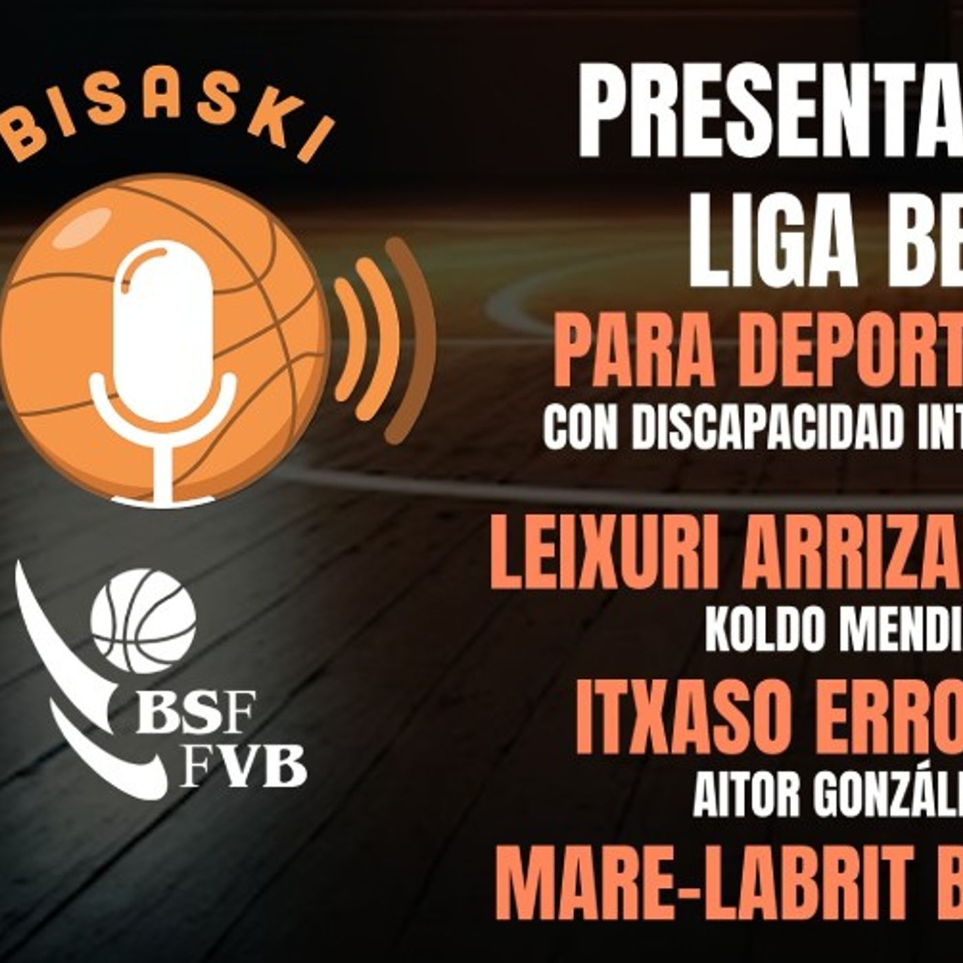 Bisaski - Podcast de BizkaiaBasket