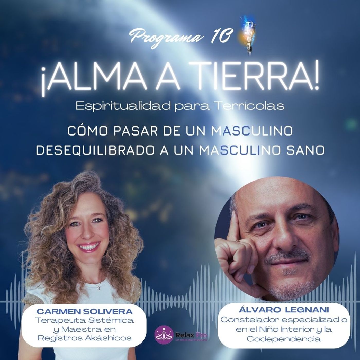 Alma a Tierra! con Carmen Solivera