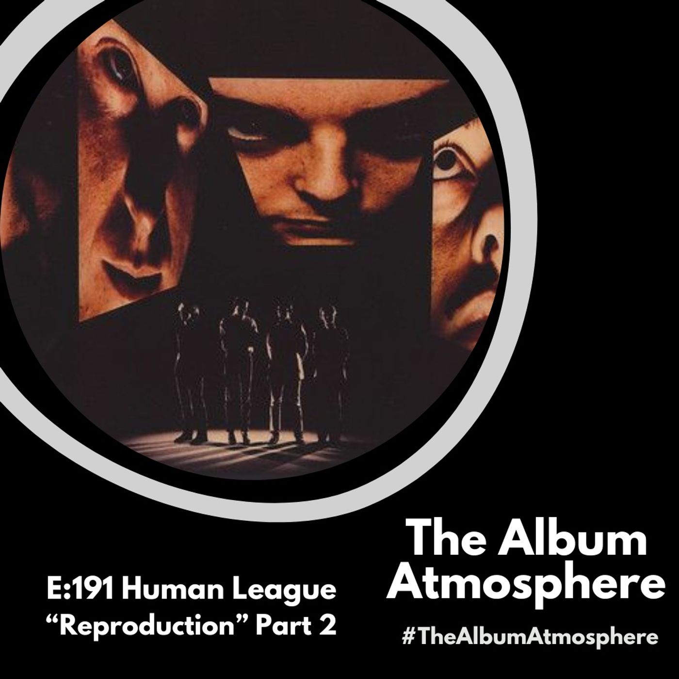 E:191 - The Human League - "Reproduction" part 2