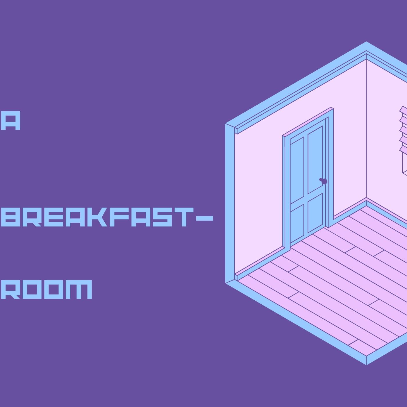 A breakfast-room