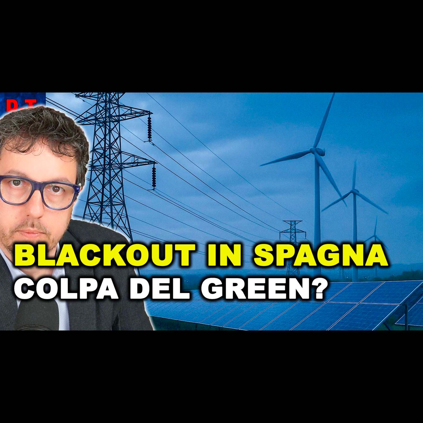 Blackout in Spagna: colpa dell’energia solare e delle rinnovabili?