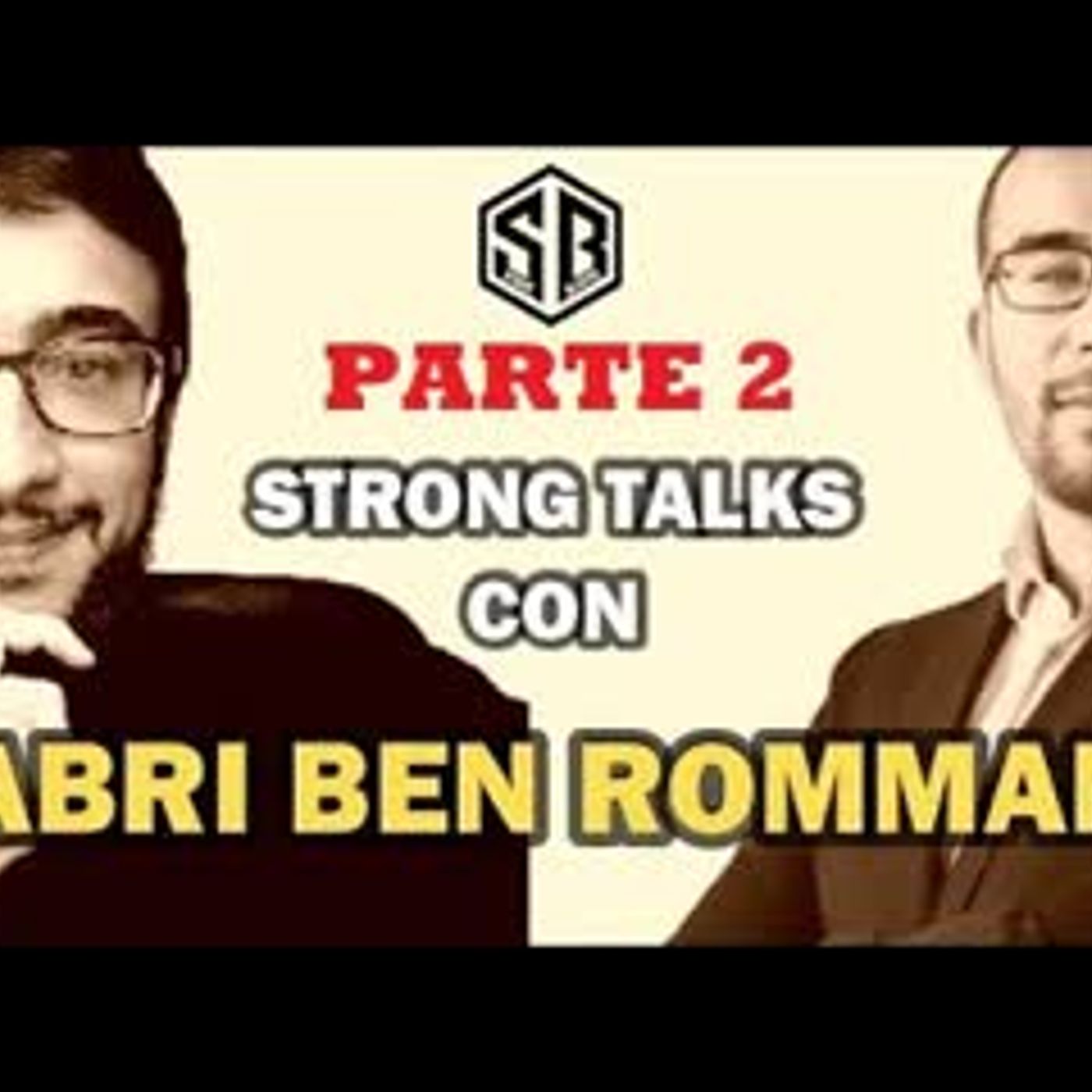 Strong Talks 08 con SABRI BEN ROMMANE - Islam e scienza (2)