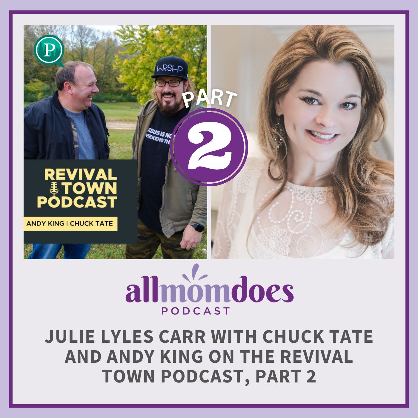 All Mom Does Podcast with Julie Lyles Carr