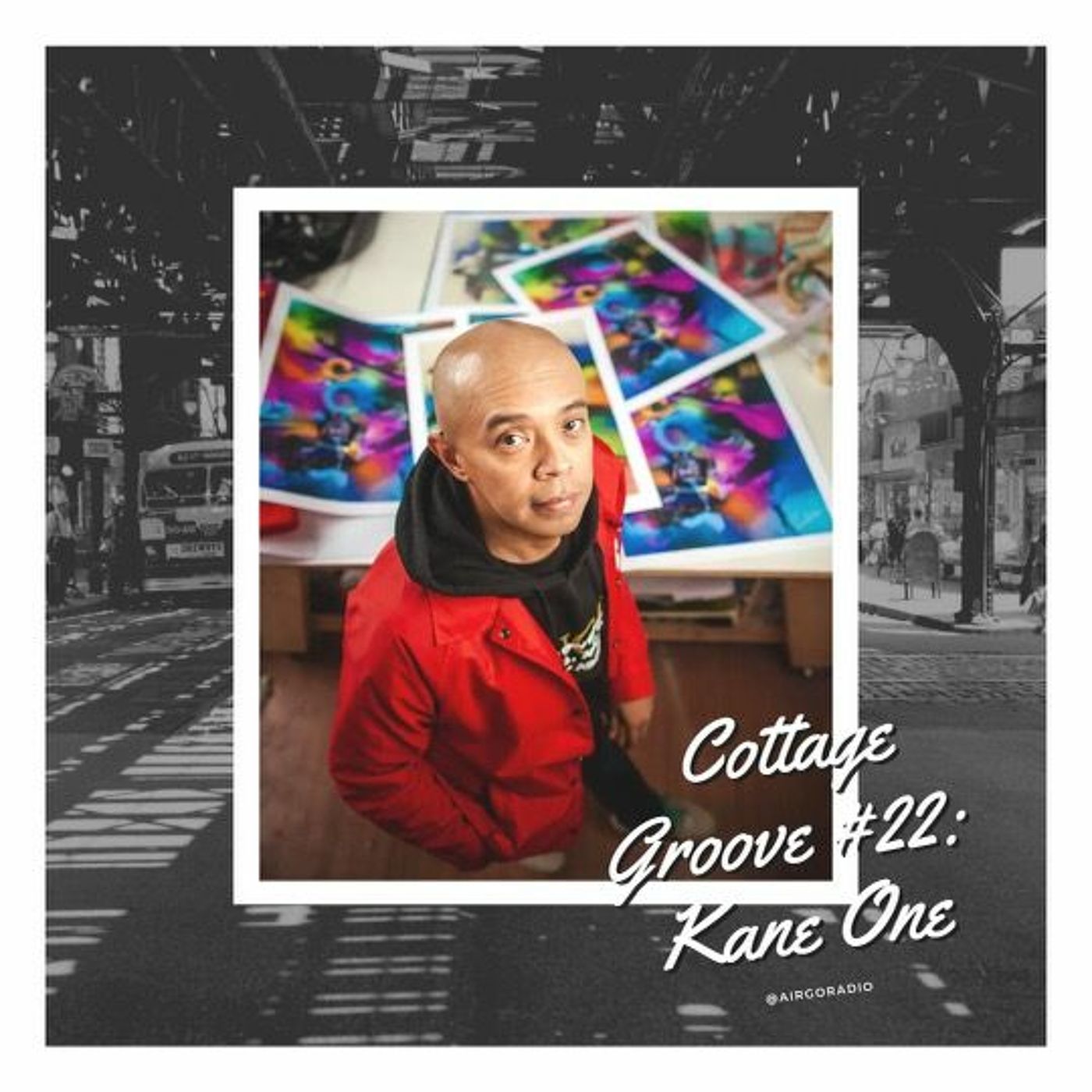 Cottage Groove #22 - DJ Kane One Guest Mix episode artwork