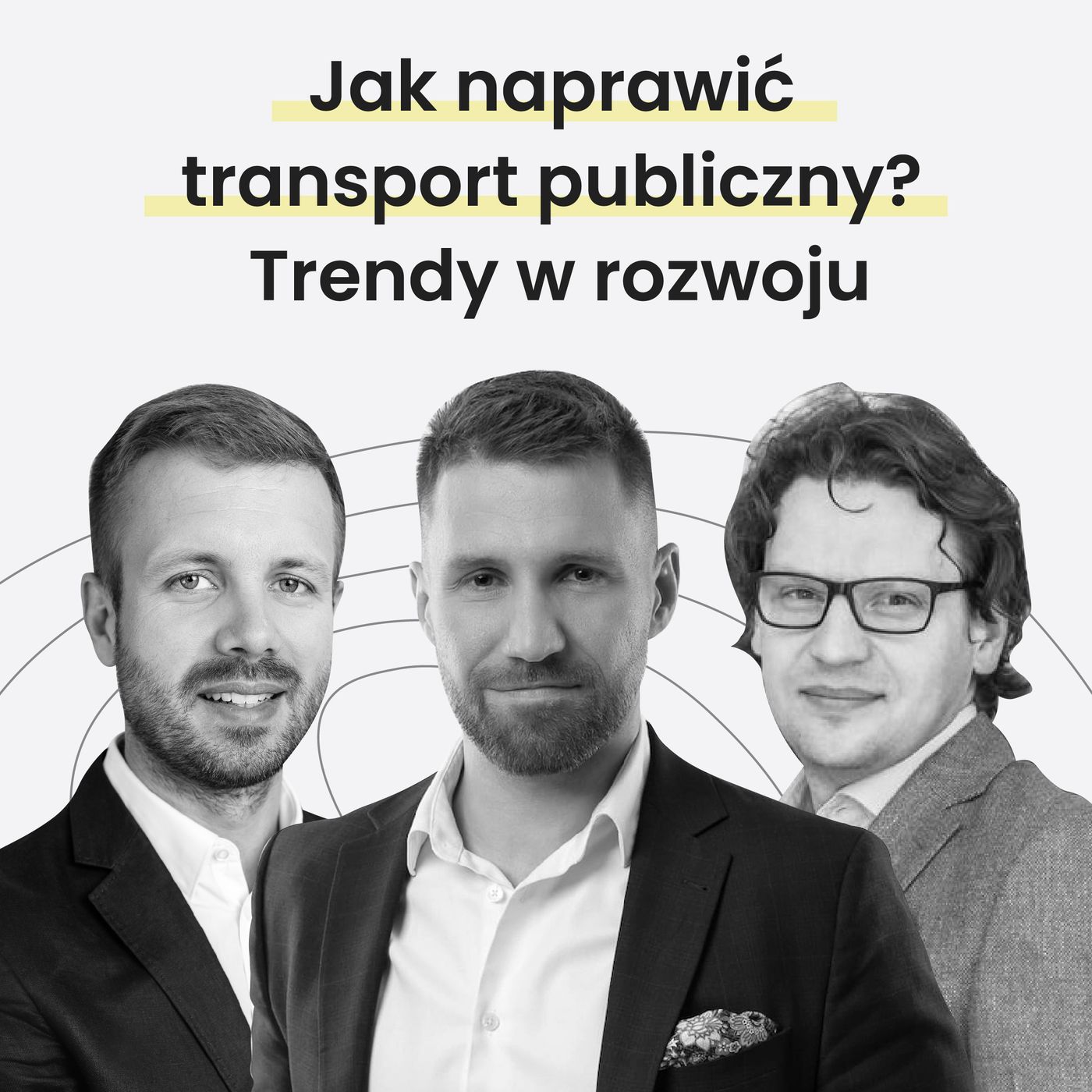 Jak naprawić transport publiczny? Trendy w rozwoju - MiastoLogicznie #17