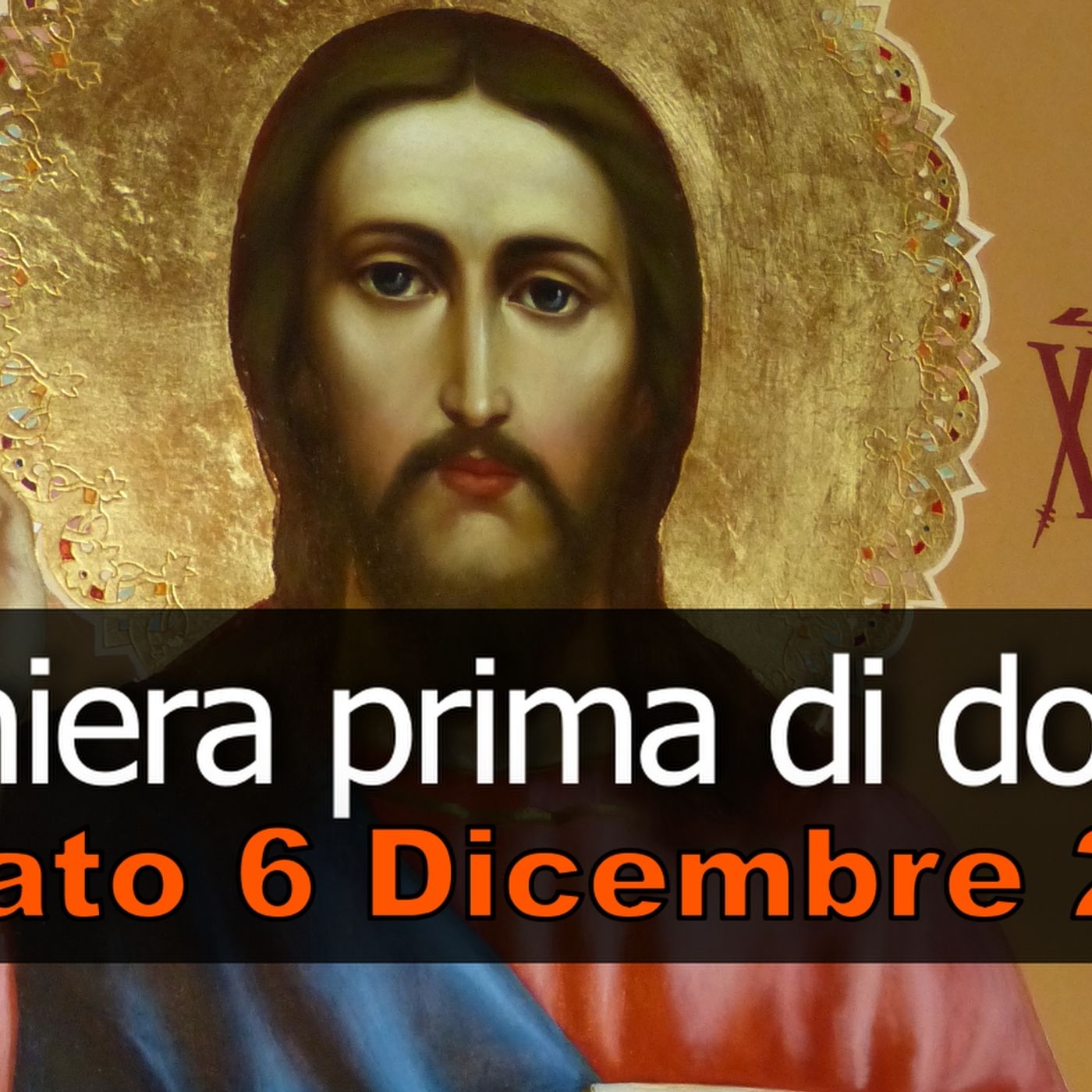 Preghiera prima di dormire SABATO 6 DICEMBRE 2025 ❤️ Compieta dopo i Primi Vespri II Domenica di Avvento