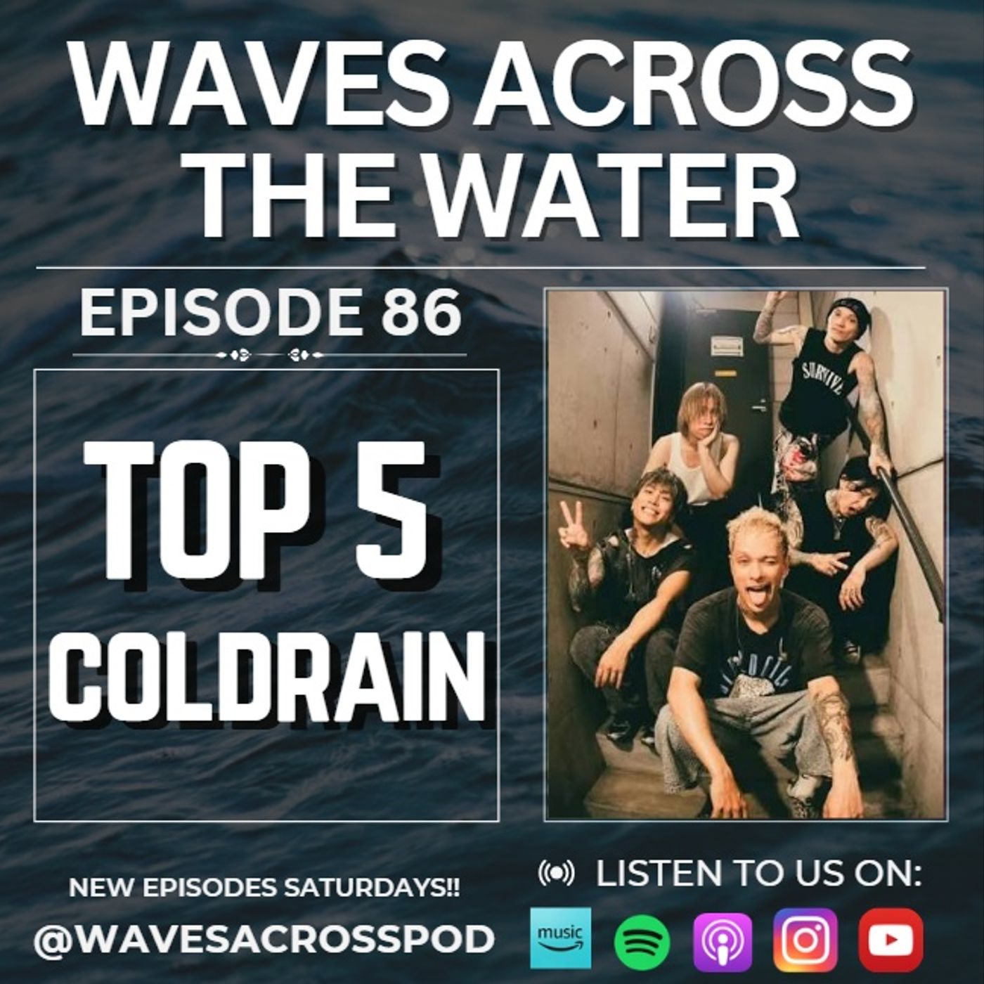 Episode 86 - Top 5 coldrain episode artwork