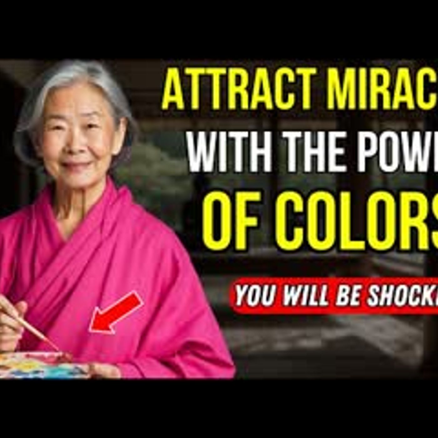 MANIFEST ANYTHING! How to Use COLOR to Attract What You Want   Buddhist Teachings