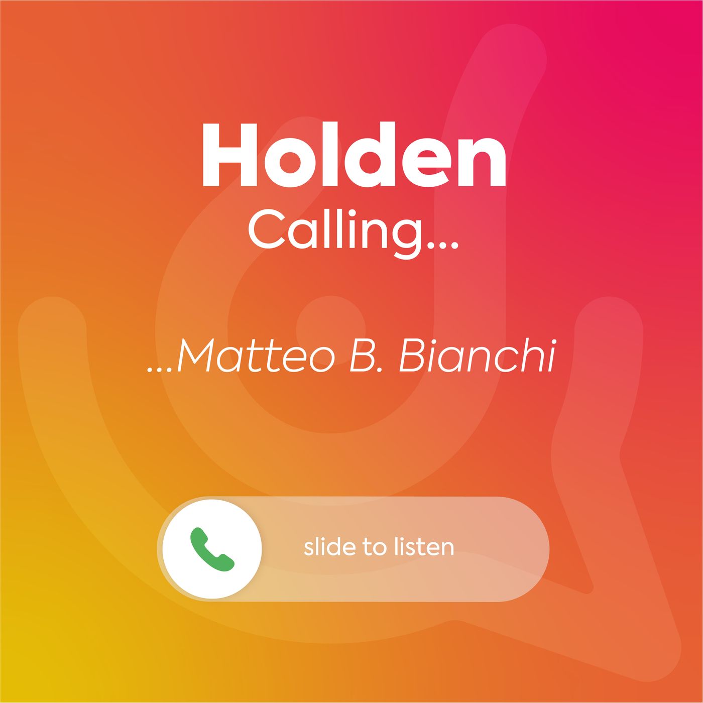Holden Calling