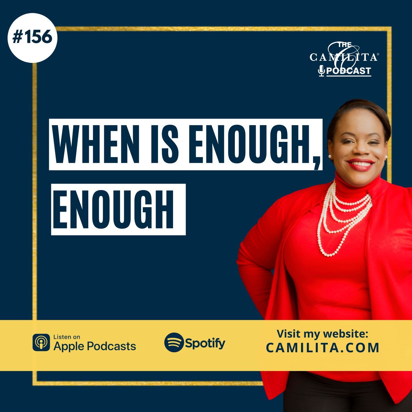 The Camilita® Podcast