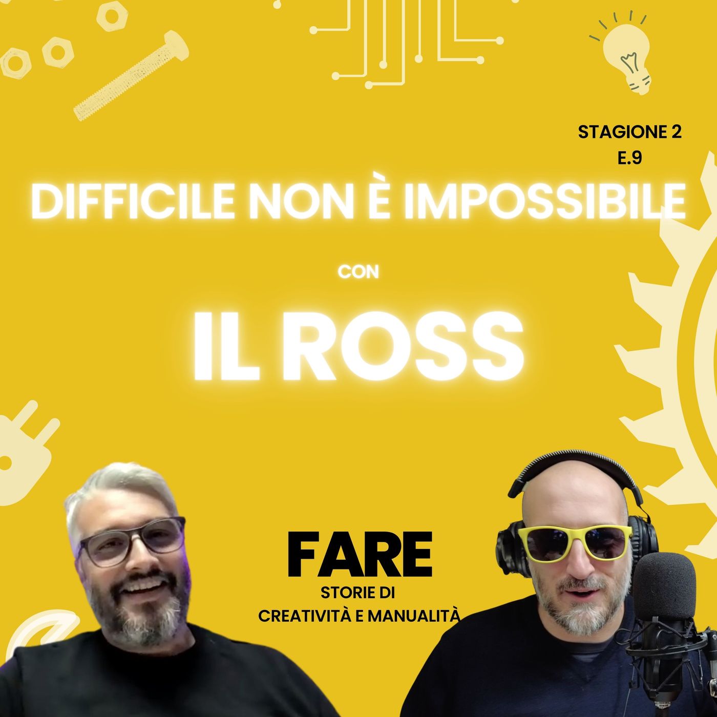 FARE - Il podcast sul Fai Da Te