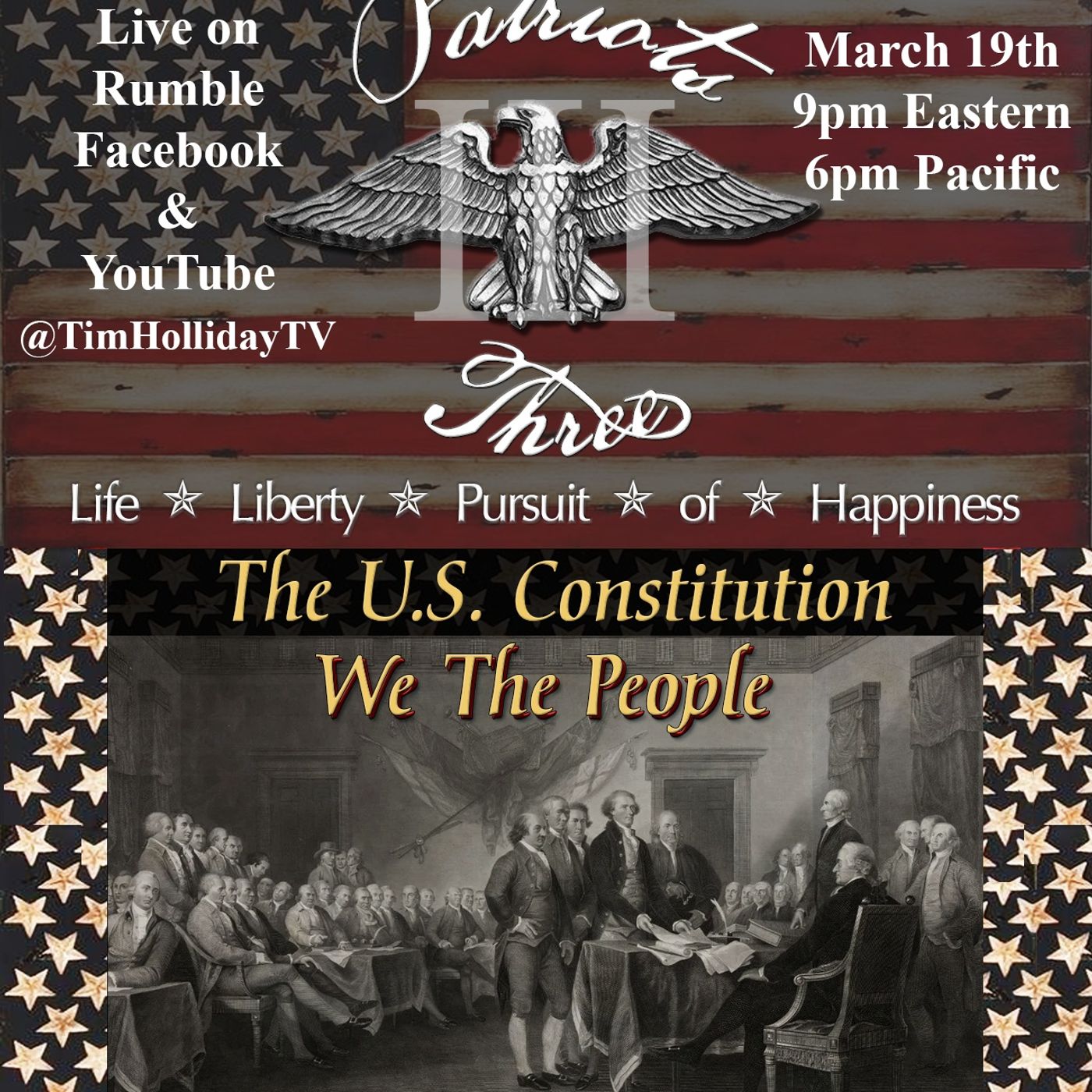 3-19-2026 Patriots III & The U_S_ Constitution - We The People episode artwork