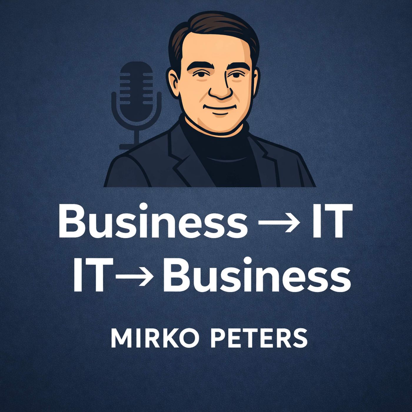 Business → IT | IT → Business cover art