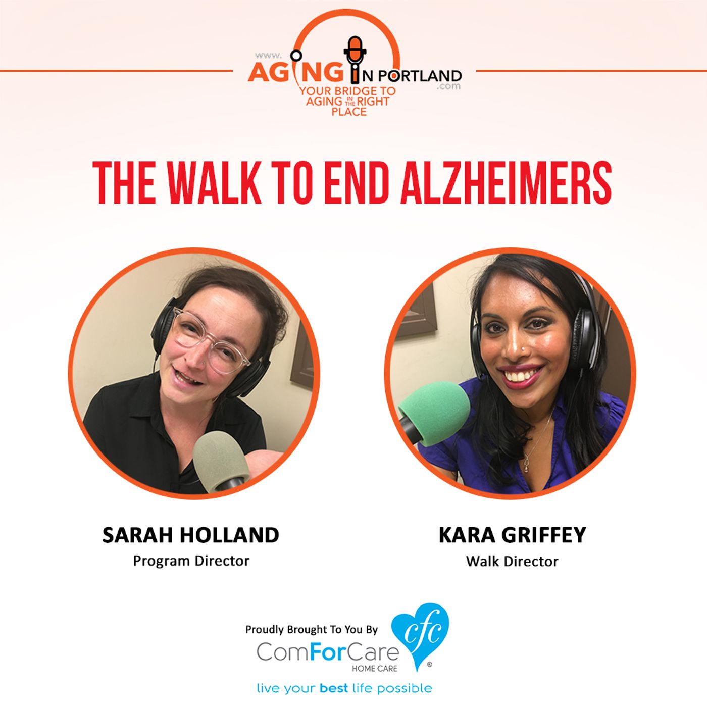 9/9/17: Sarah Holland, Program Director with Alzheimer's Association Oregon Chapter and Kara Griffey, Walk Director | The Walk To End Alzhei