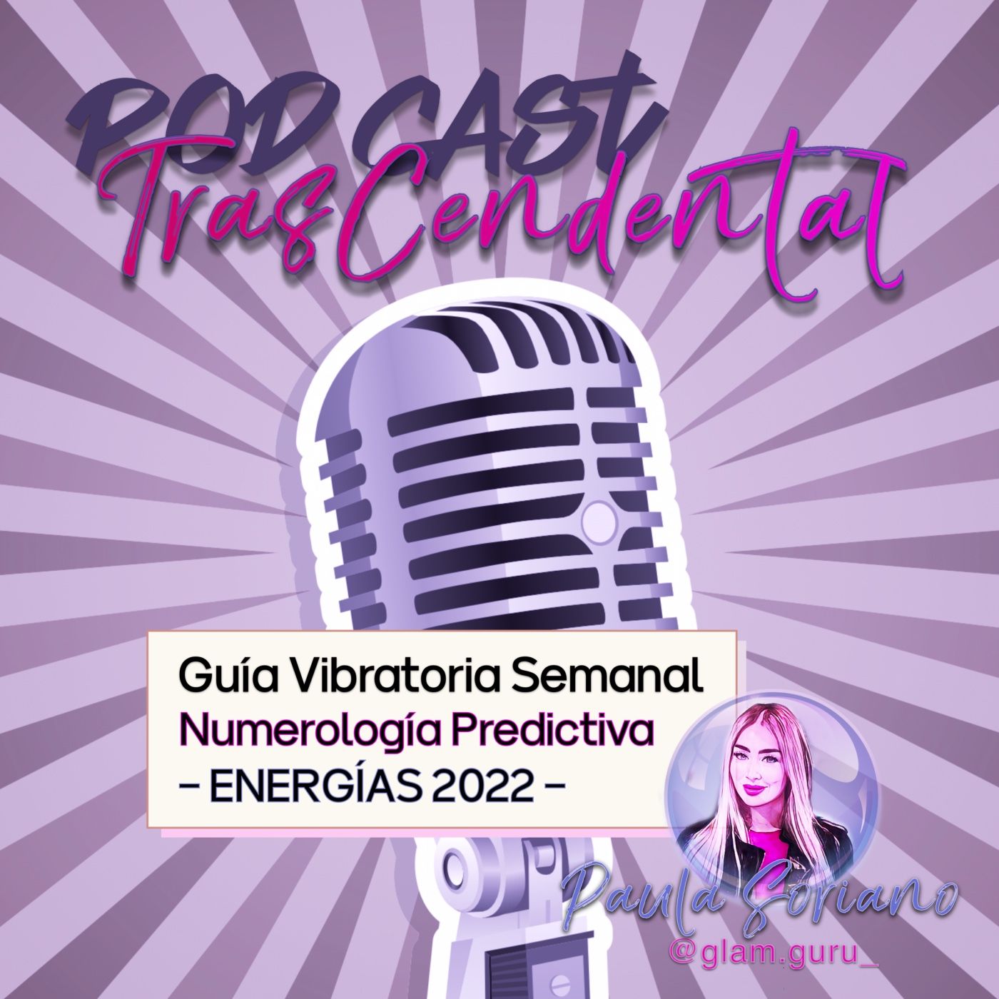 Guía Numerológica Semanal 2022