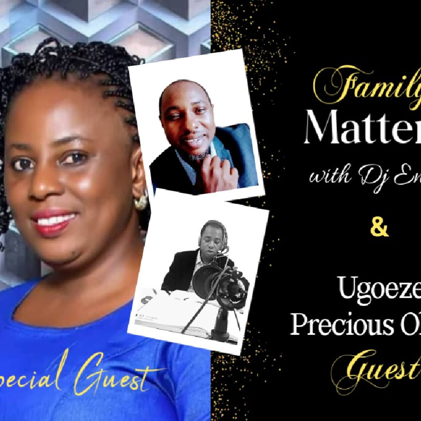 Family Matters with Ugoeze Precious Okoro episode artwork