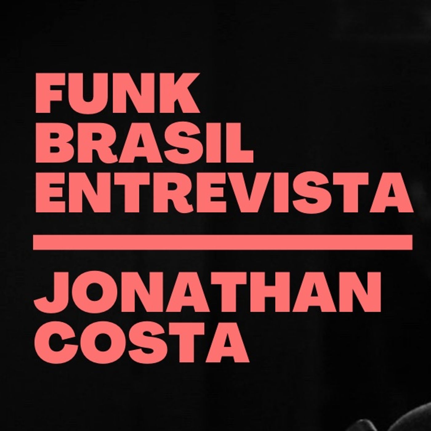 FUNK BRASIL #10 - Jonathan Costa