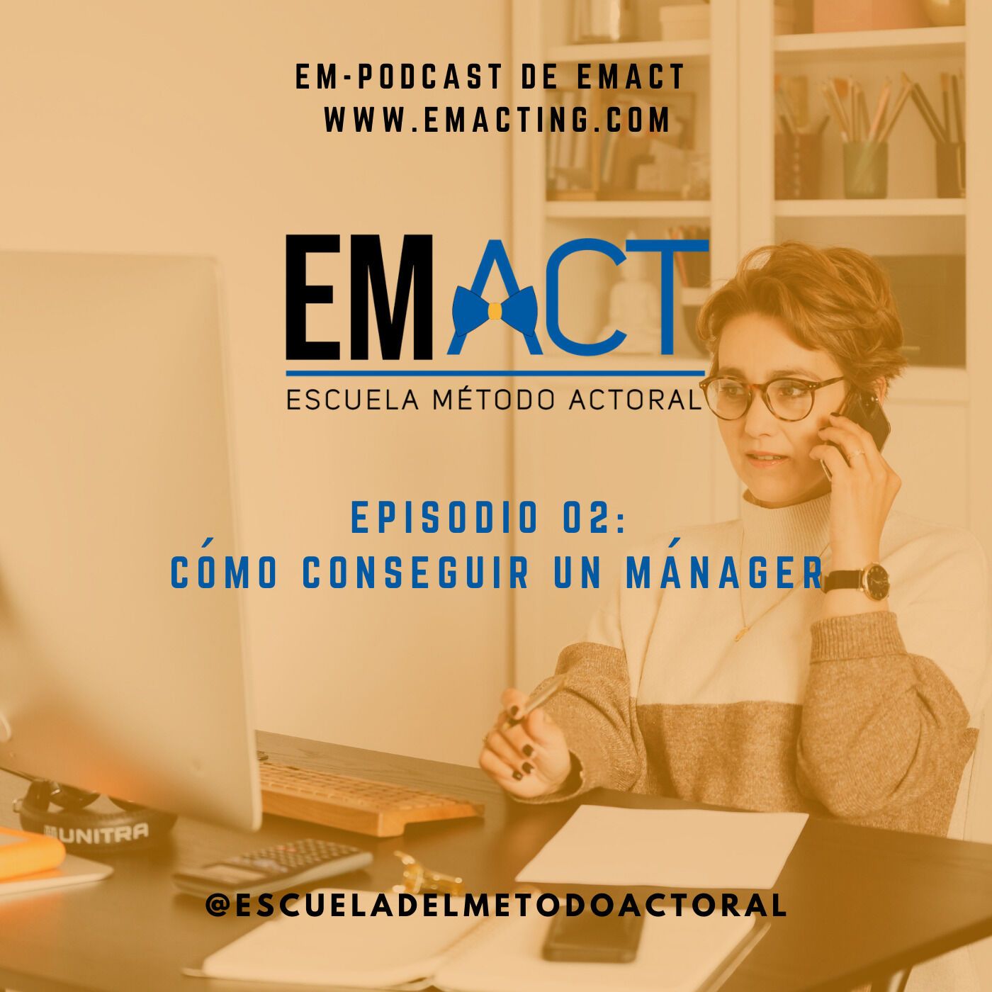 Escuela del Método Actoral\'s Podcast